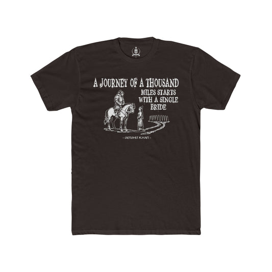 Genghis Khan's funny quote T-shirt