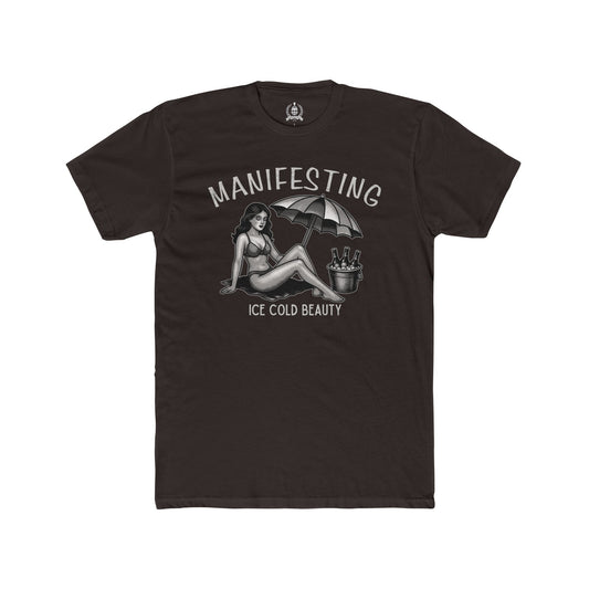 Manifesting ice cold beauty T-shirt