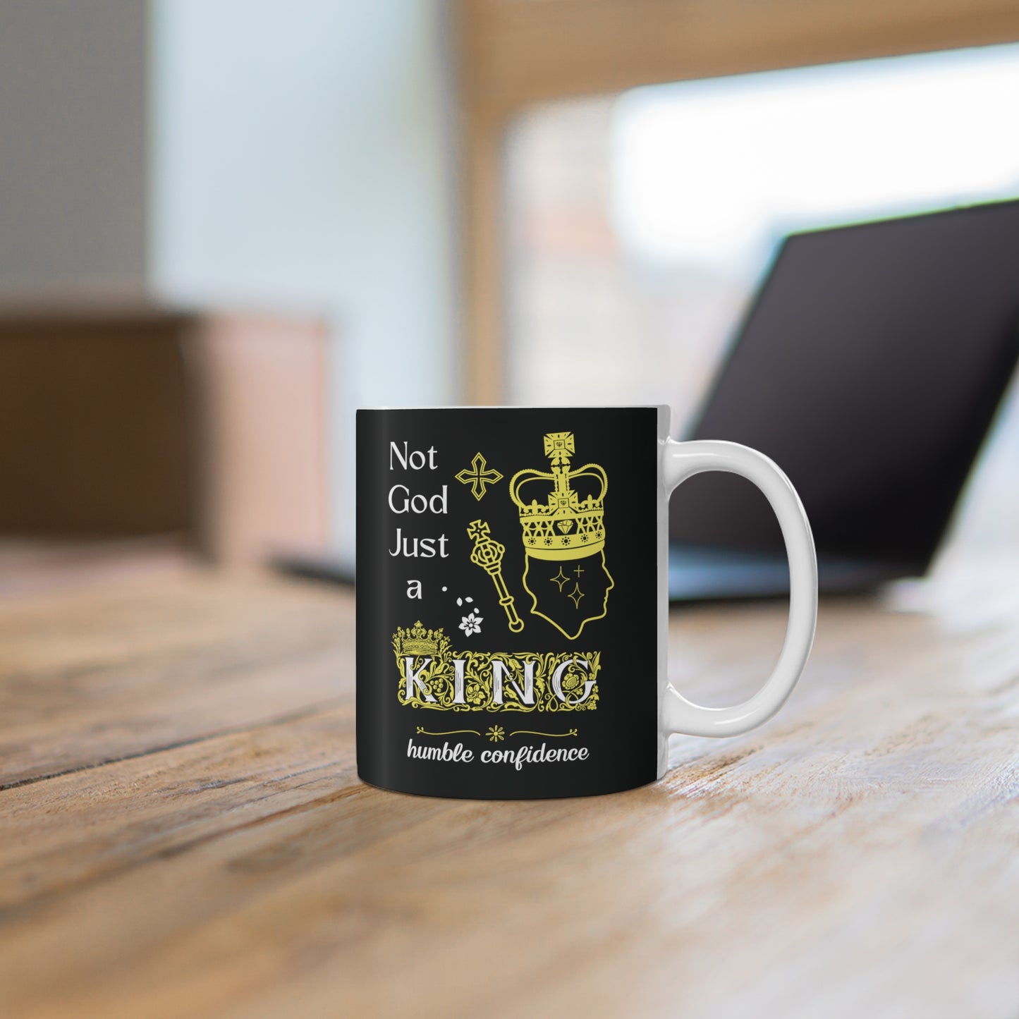 Not God just a King Mug