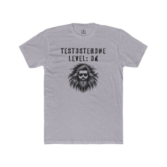 Testosterone Level: OK - T-shirt