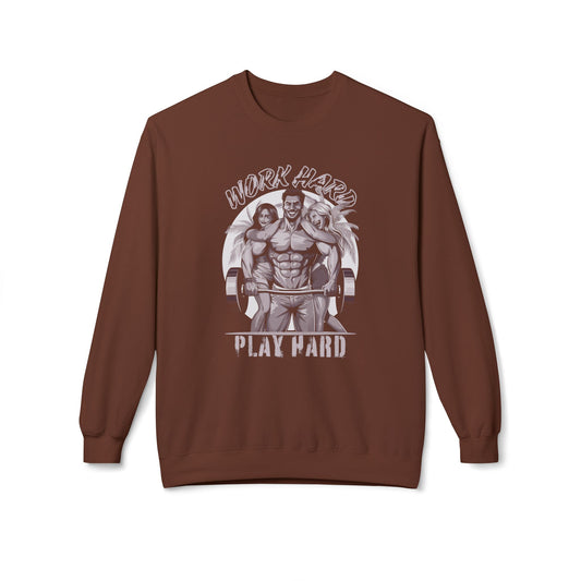 Work hard, play hard Sweatshirt