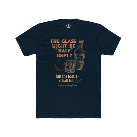The bottle is half full T-shirt
