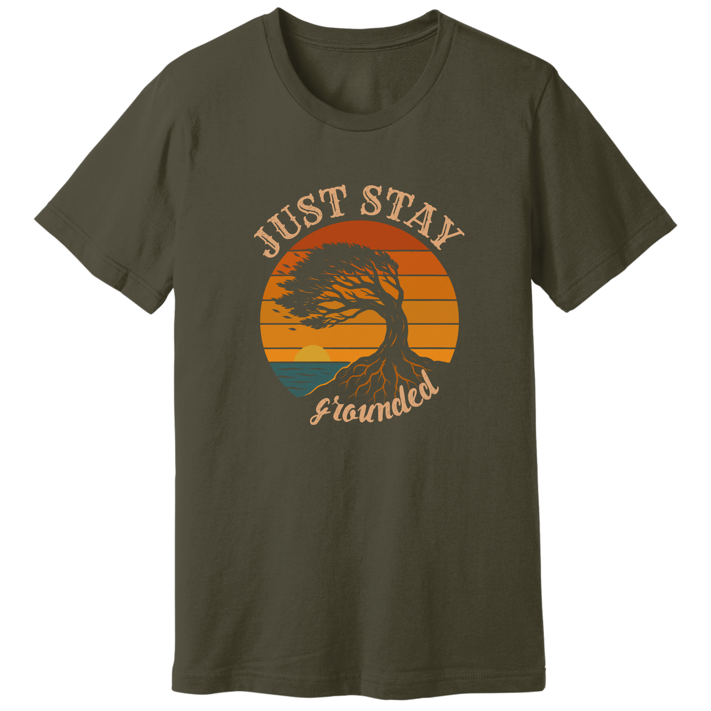 Just stay grounded T-shirt