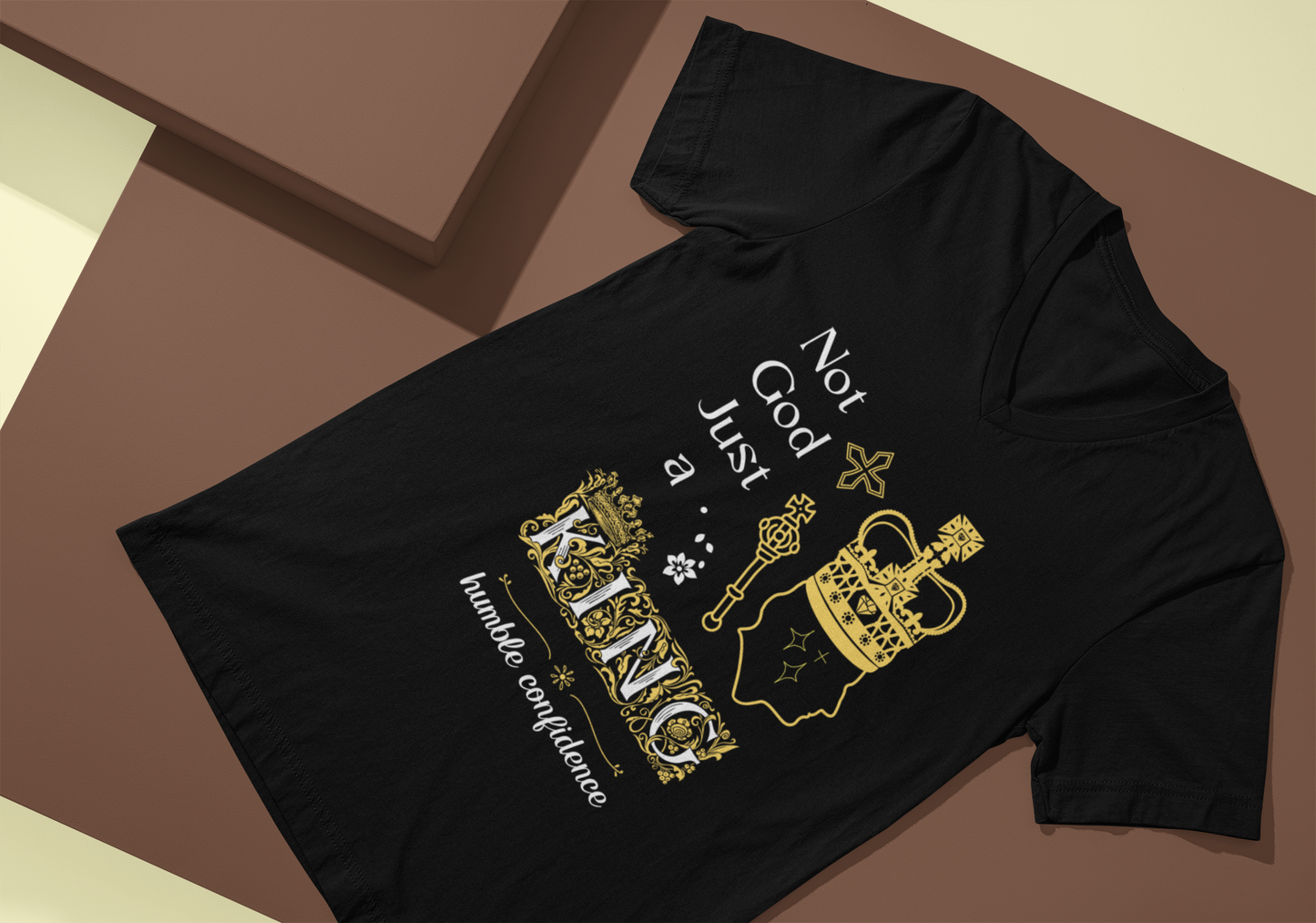 Not God just a King T-shirt