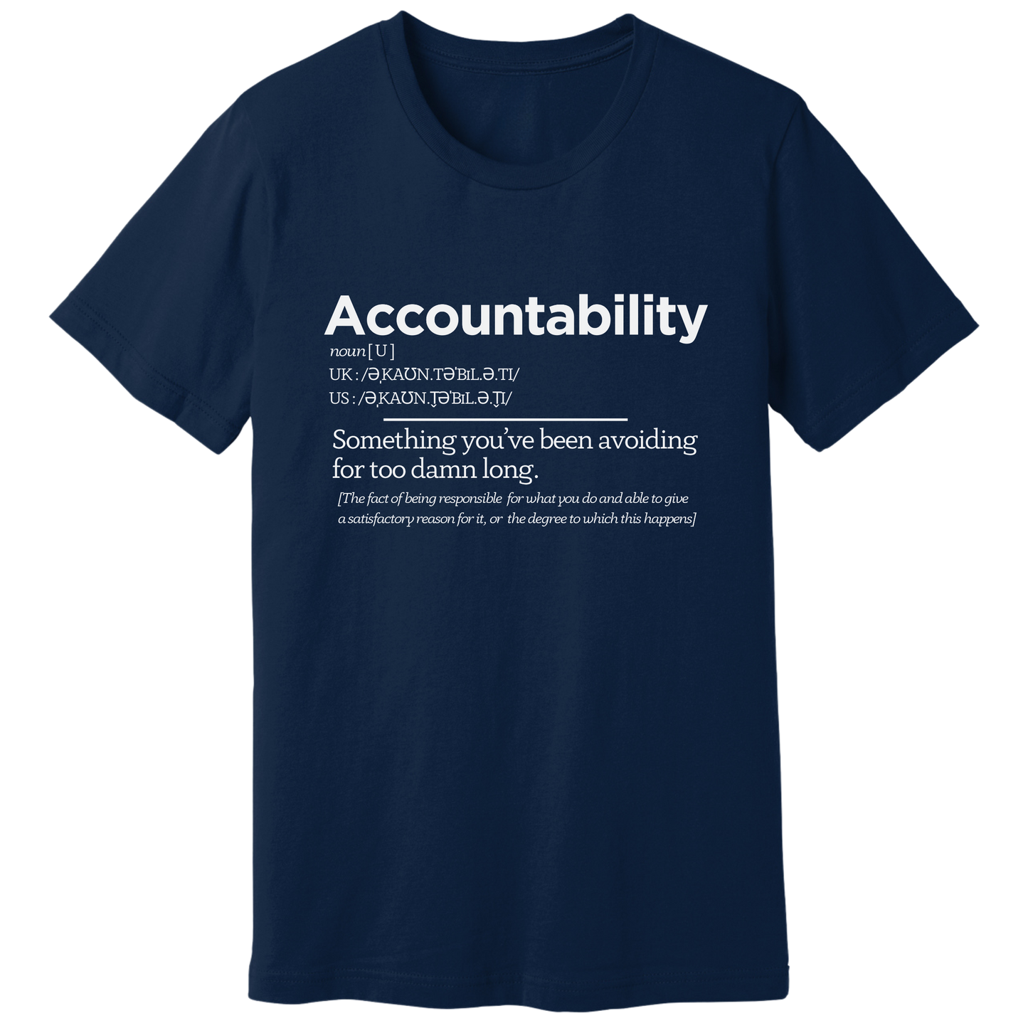 Accountability T-shirt