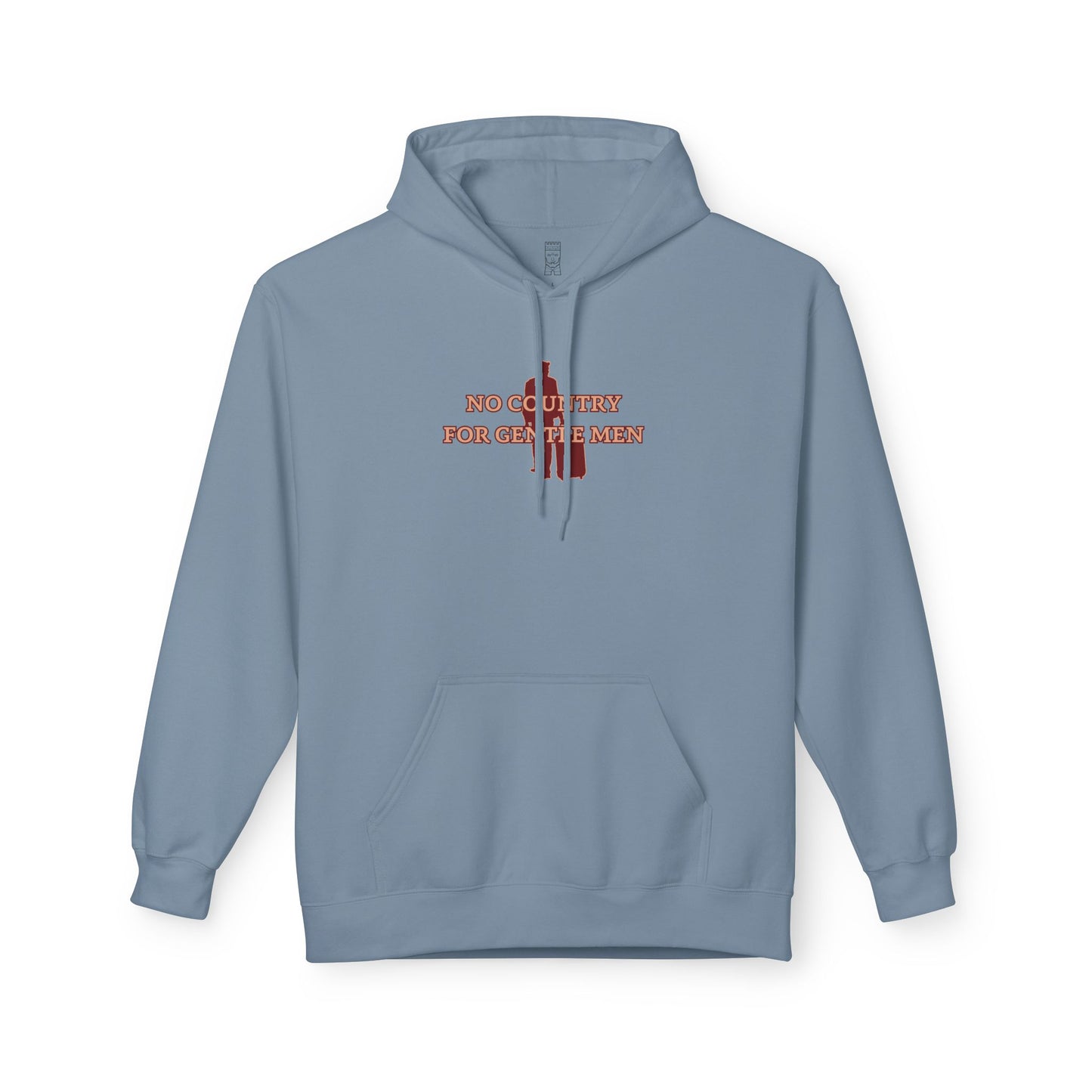 No country for gentle men Hoodie