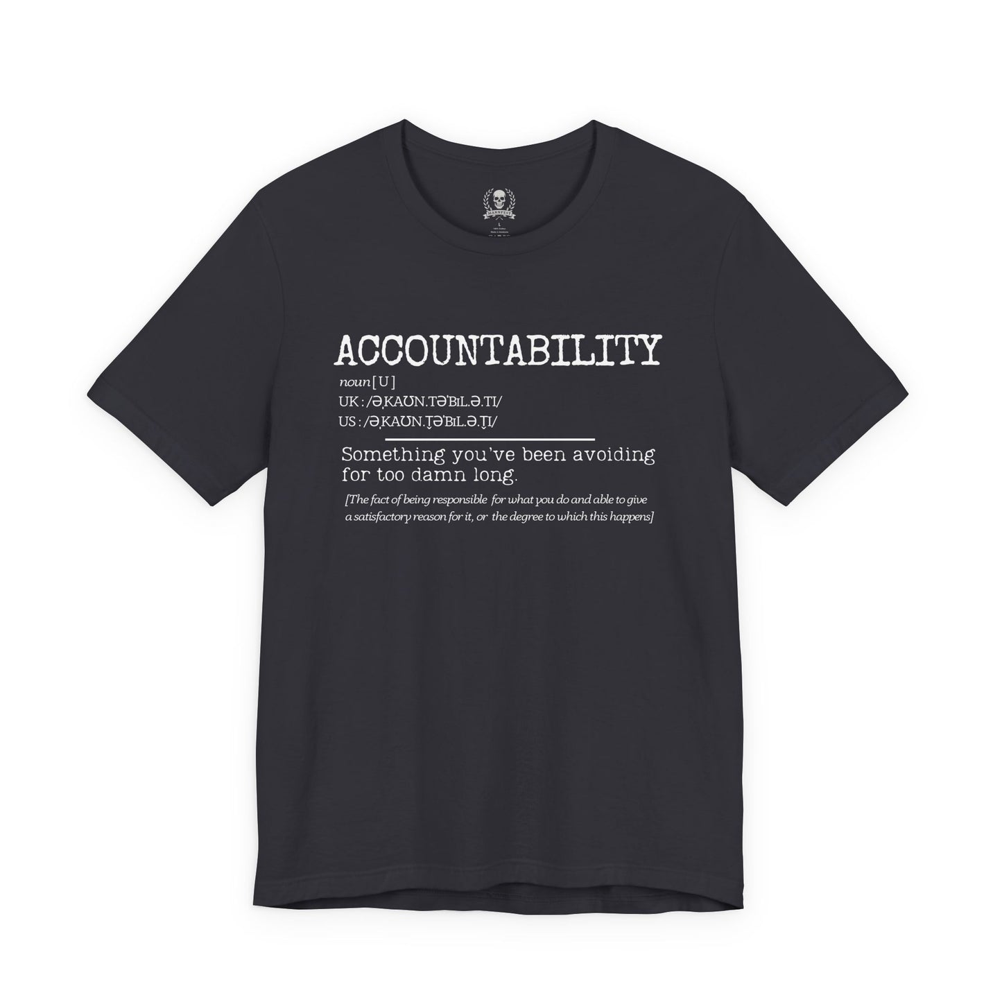 Accountability T-shirt