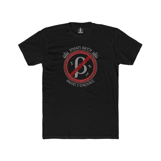 No betas in Valhalla T-shirt