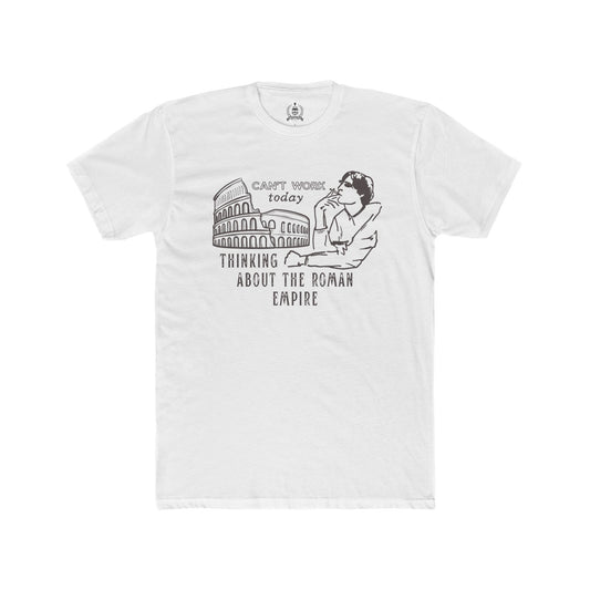 Thinking about Roman Empire T-shirt