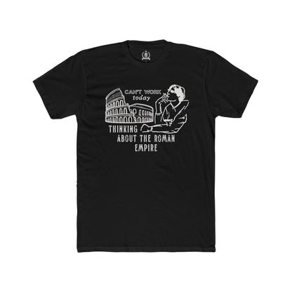 Thinking about Roman Empire T-shirt
