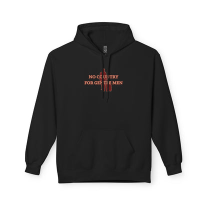 No country for gentle men Hoodie