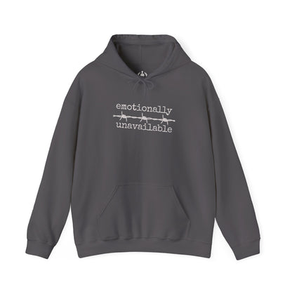 Emotionally Unavailable Hoodie