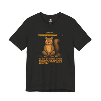 Pre-post-nut clarity T-shirt