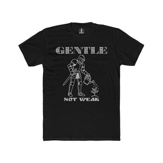 Gentle, not weak - T-shirt