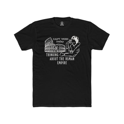 Thinking about Roman Empire T-shirt