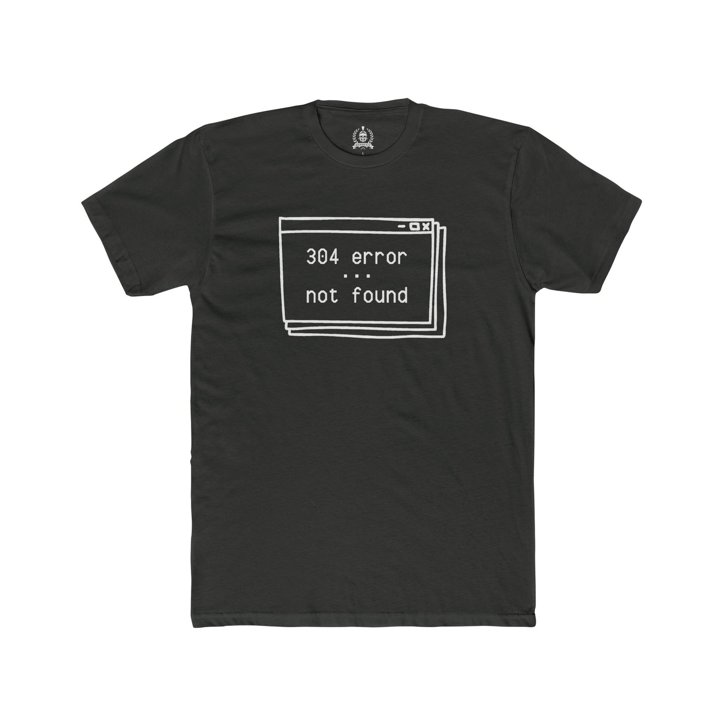 304 error T-shirt