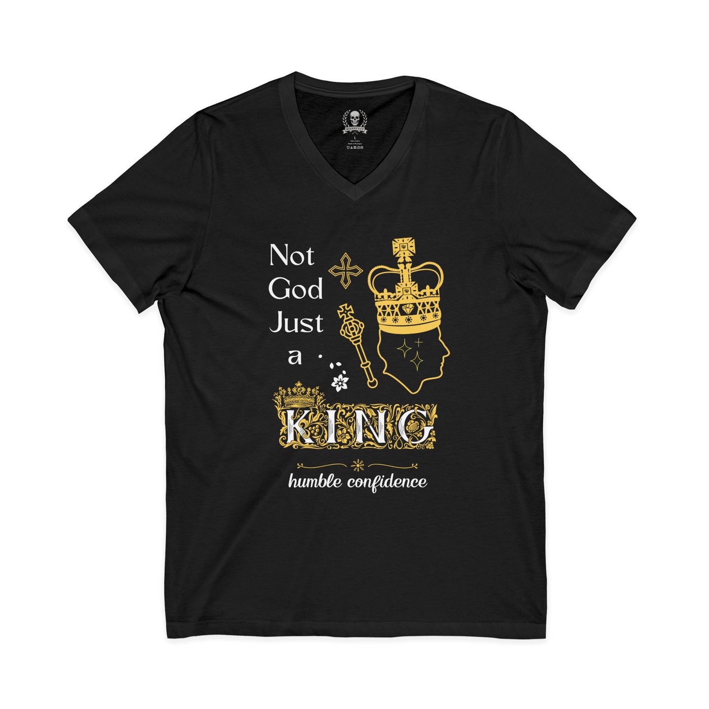 Not God just a King T-shirt