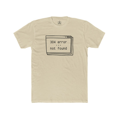 304 error T-shirt