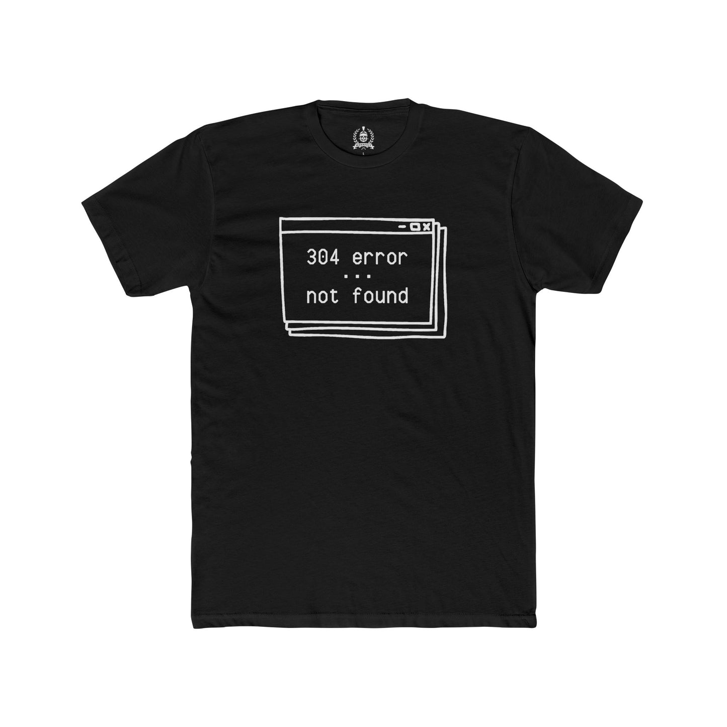 304 error T-shirt