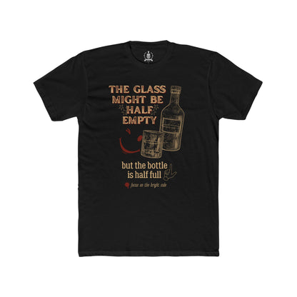 The bottle is half full T-shirt