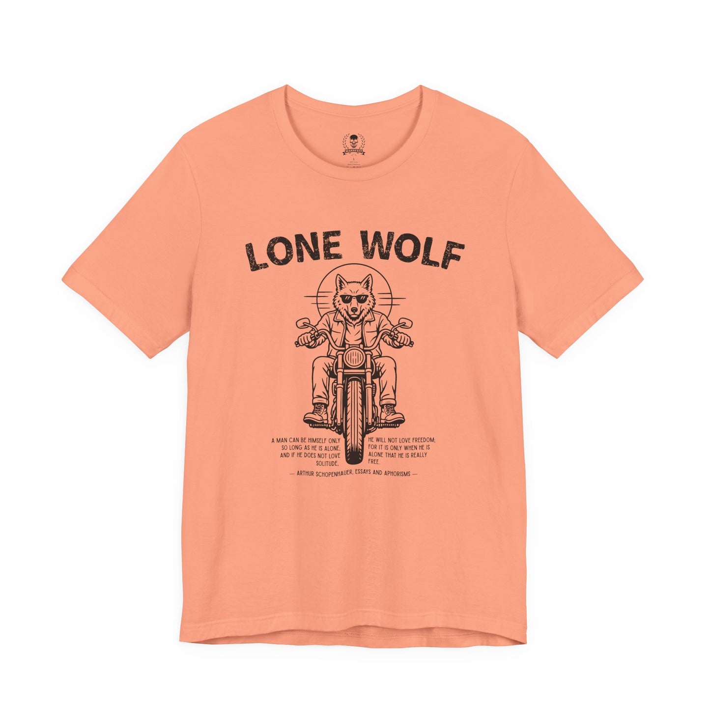 Lone Wolf, Schopenhauer quote - T-shirt