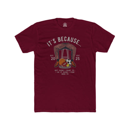 It's because balls T-shirt