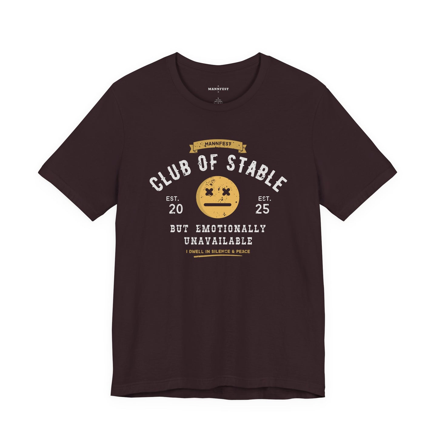 Club of stable but emotionally unavailable T-shirt