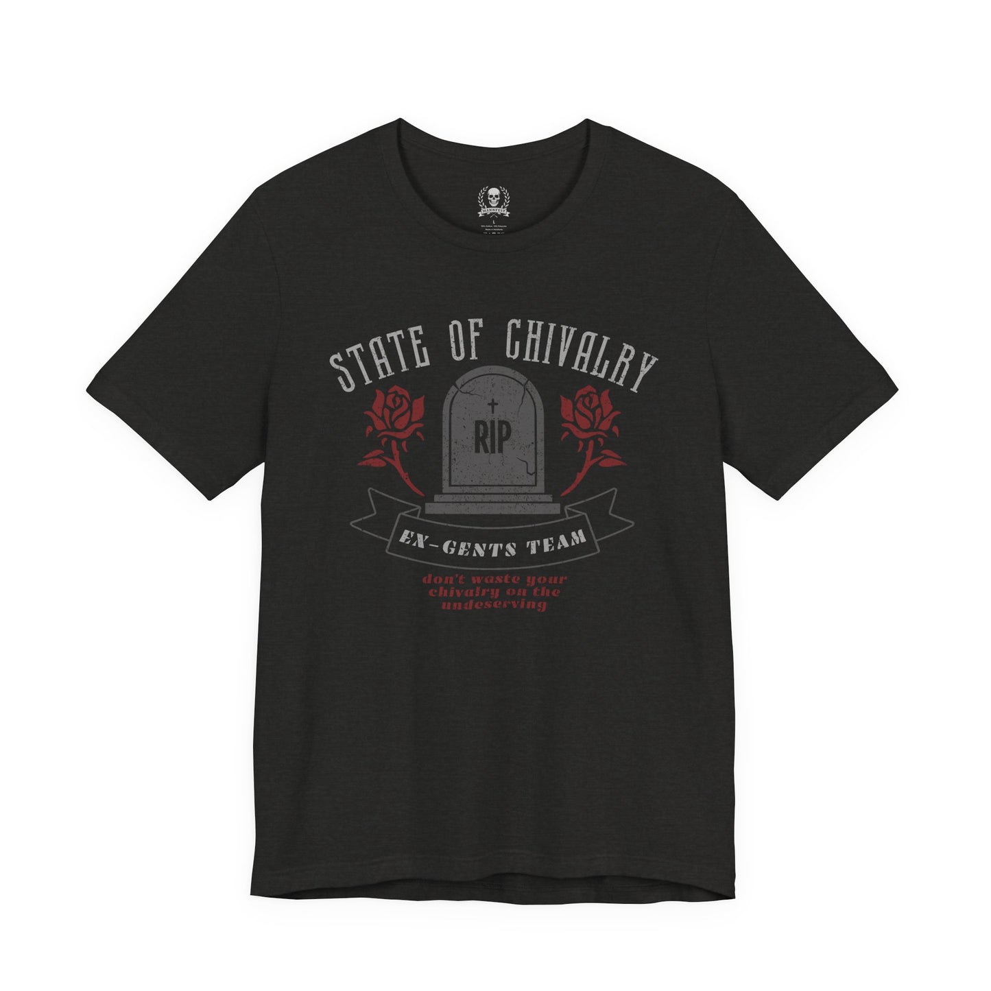 State of chivalry T-shirt