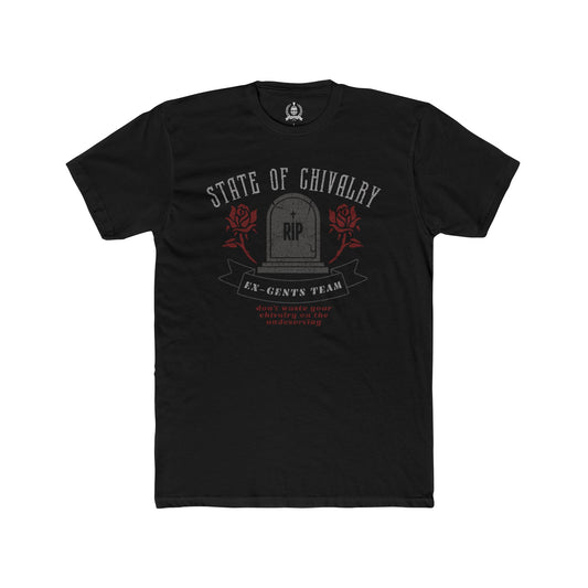 State of chivalry T-shirt