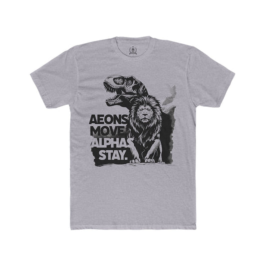 Aeons move, Alphas stay - T-shirt