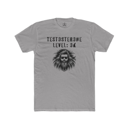 Testosterone Level: OK - T-shirt