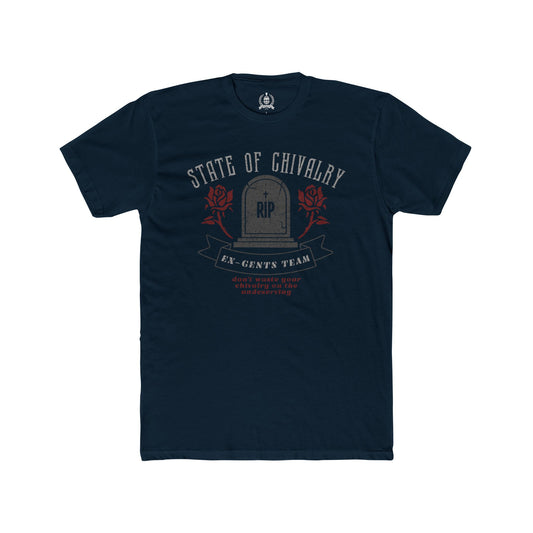 State of chivalry T-shirt