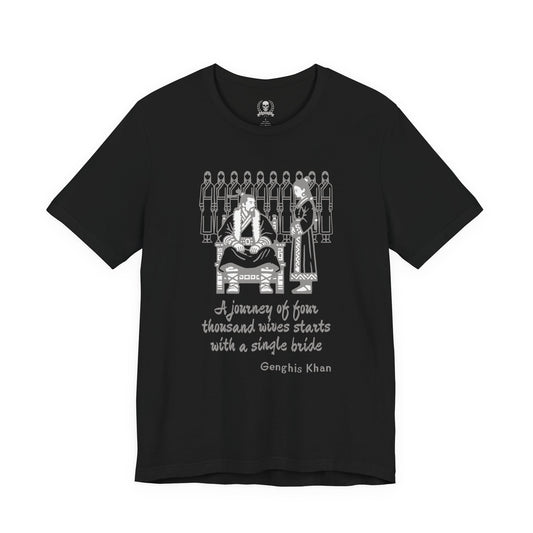Genghis Khan quote T-shirt