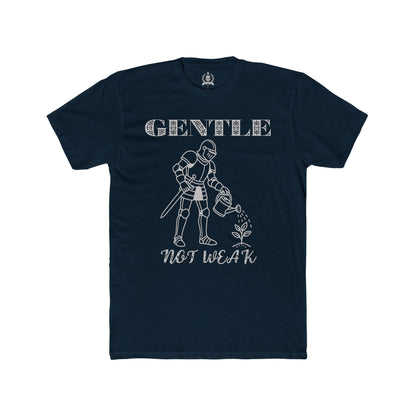 Gentle, not weak - T-shirt