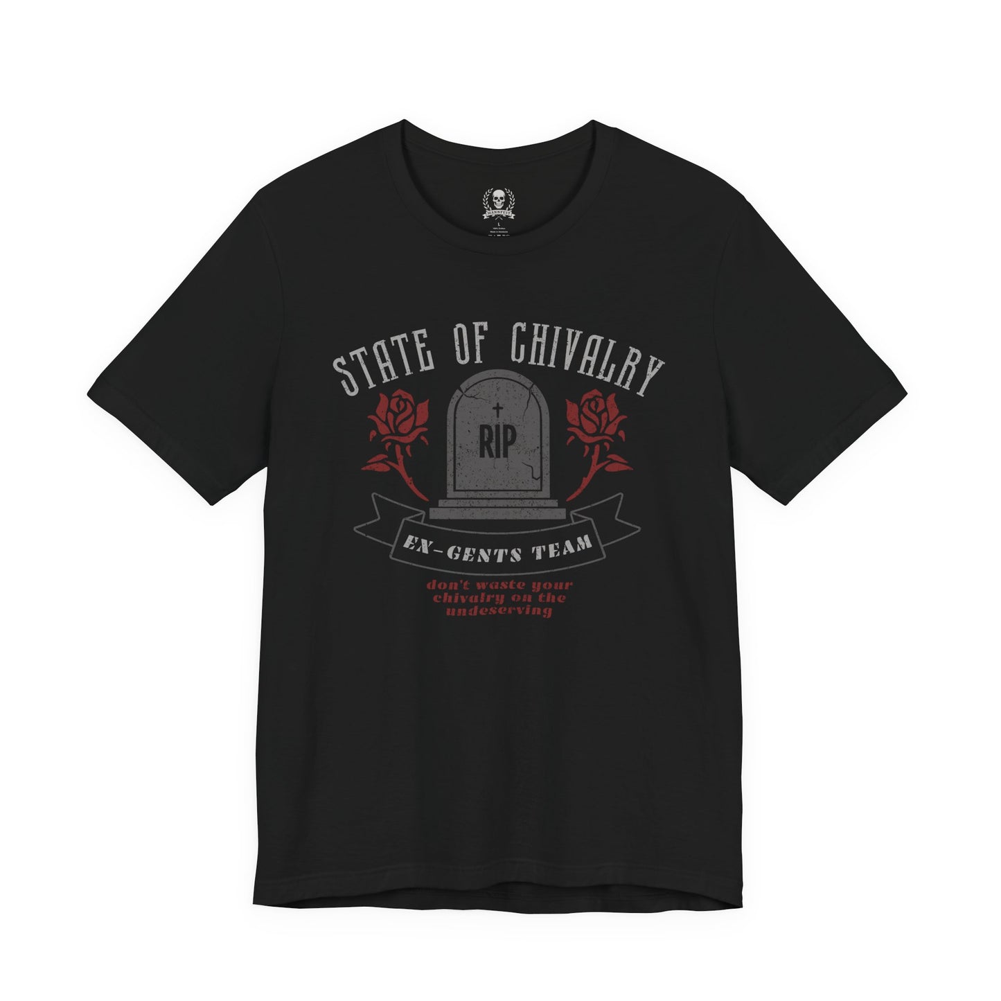 State of chivalry T-shirt