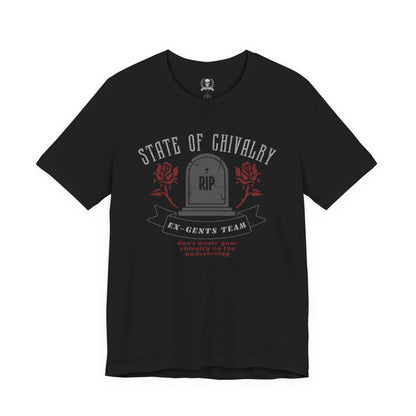 State of chivalry T-shirt