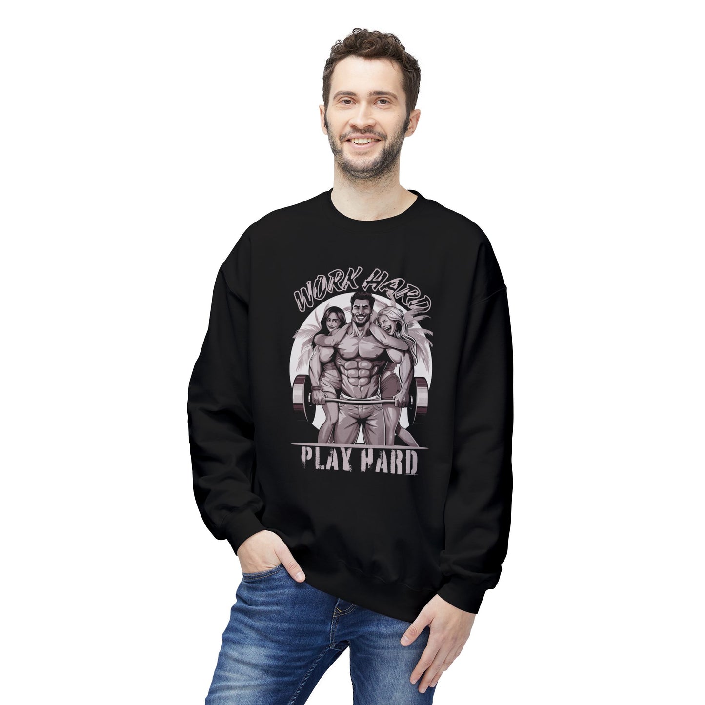 Work hard, play hard Sweatshirt