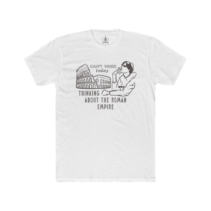 Thinking about Roman Empire T-shirt