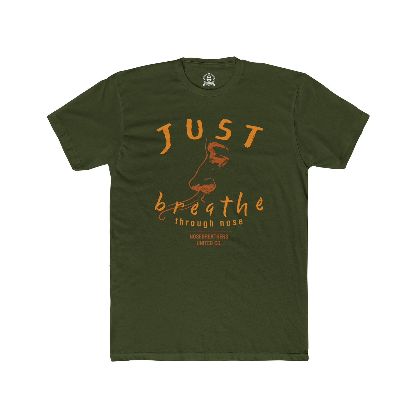 Just breathe through nose T-shirt