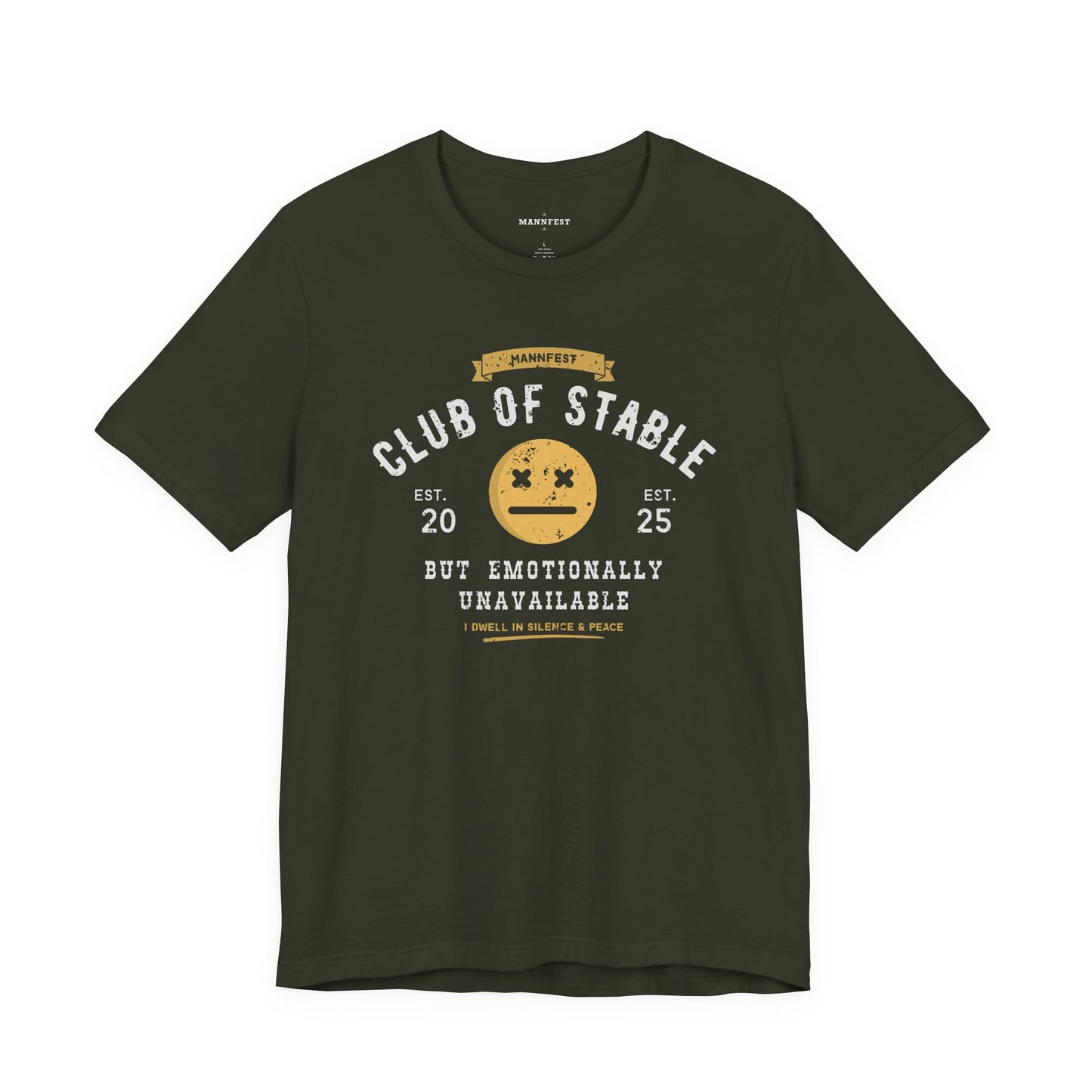 Club of stable but emotionally unavailable T-shirt