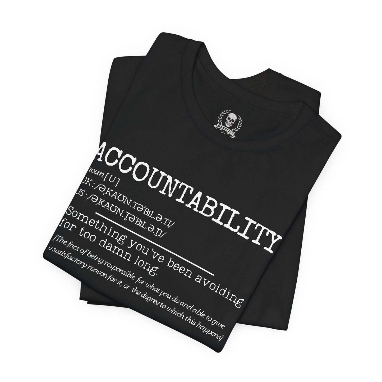 Accountability T-shirt