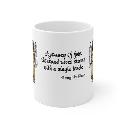 Genghis Khan funny quote Mug