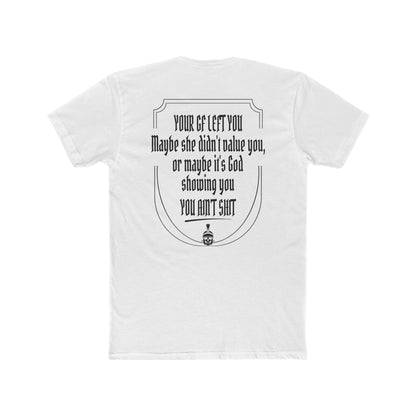 Your GF left you T-shirt
