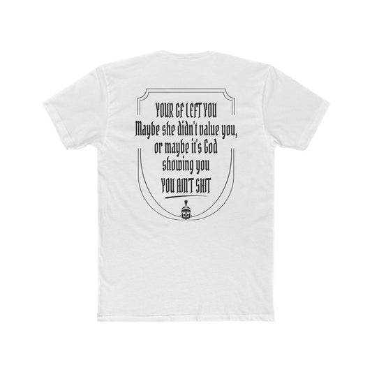 Your GF left you T-shirt