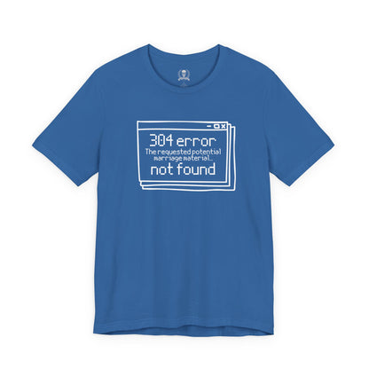 Error 304 T-shirt