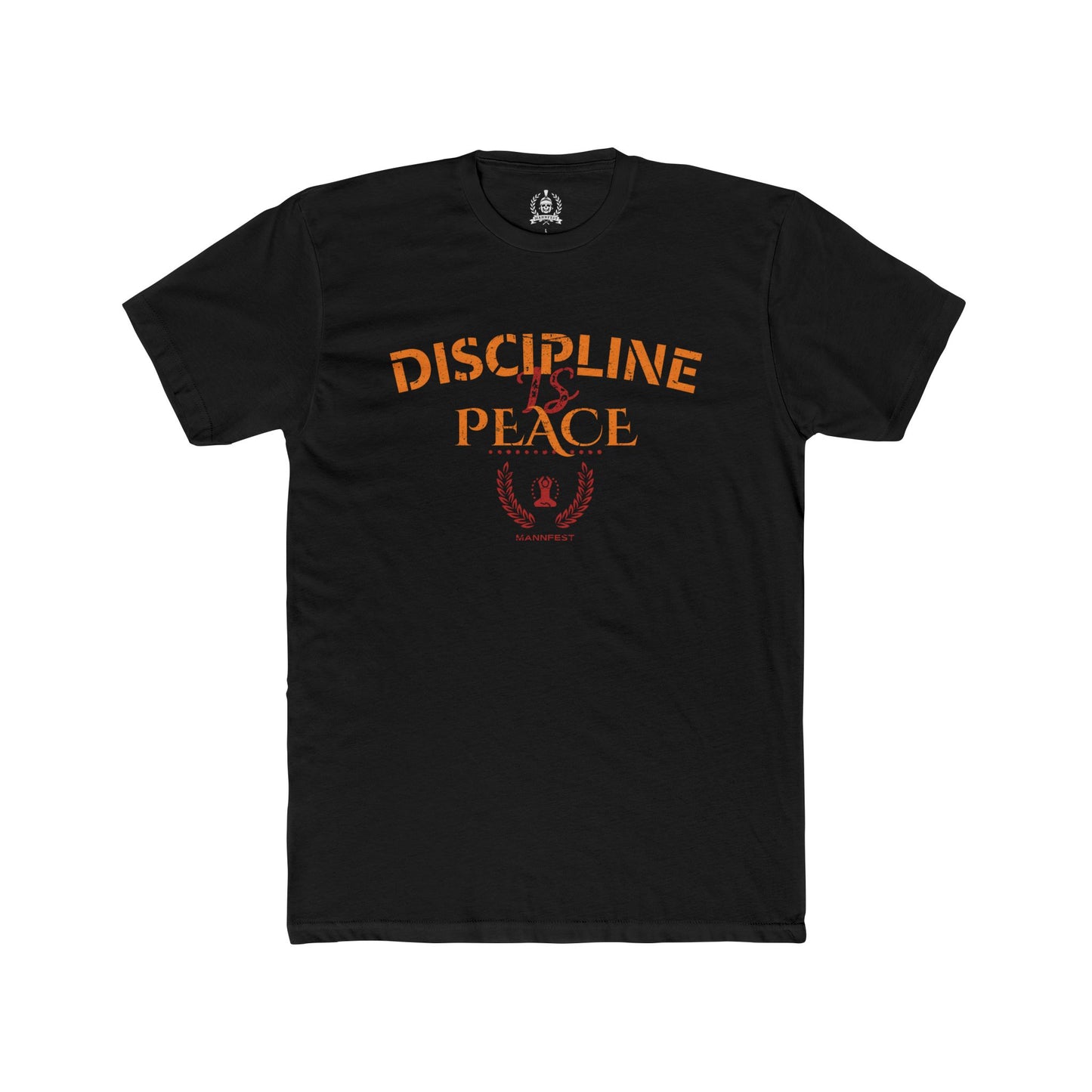 Discipline is Peace T-shirt