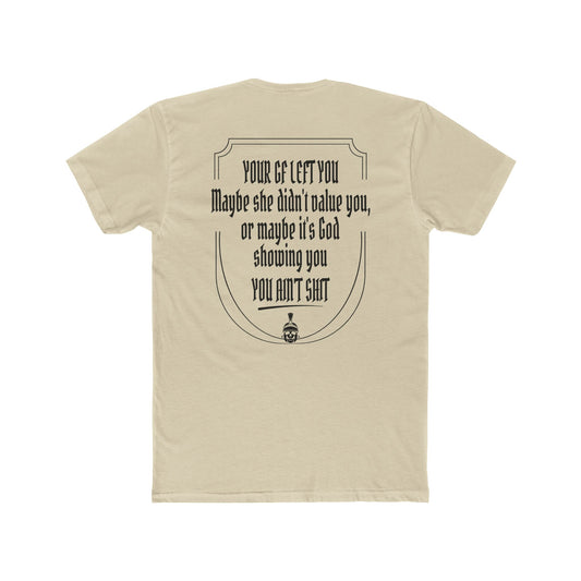Your GF left you T-shirt