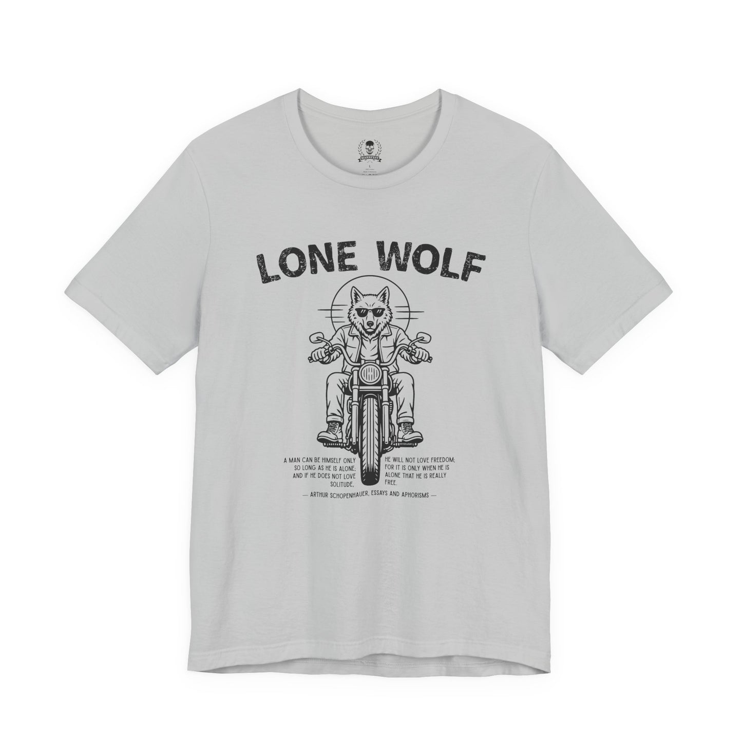 Lone Wolf, Schopenhauer quote - T-shirt