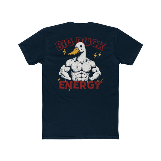 Big Duck Energy T-shirt