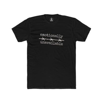 Emotionally unavailable T-shirt